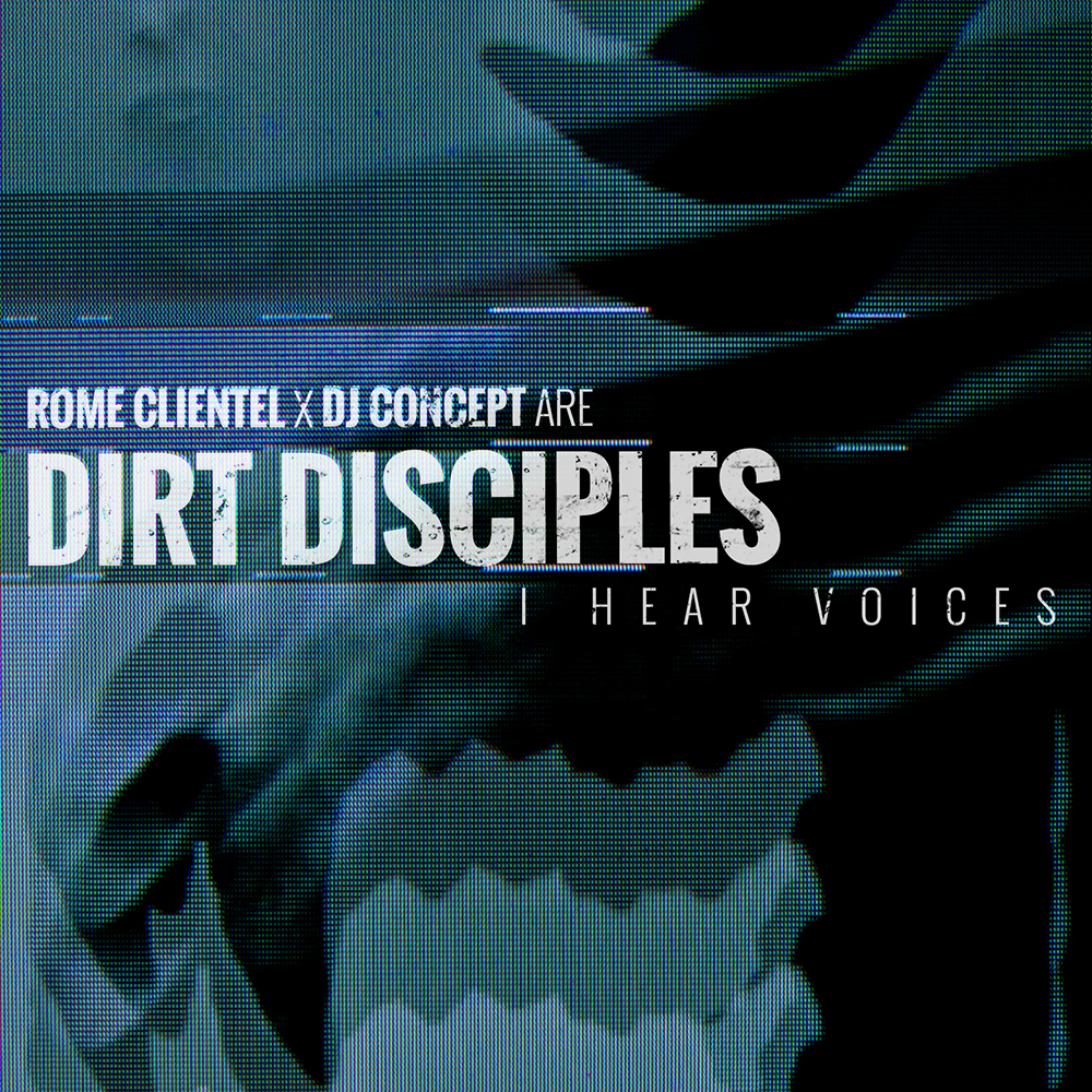 Dirt Disciples - I Hear Voices